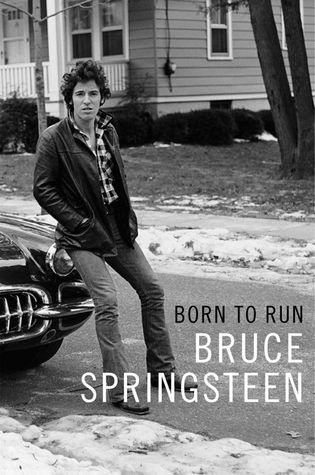 Born to Run by Bruce Springsteen