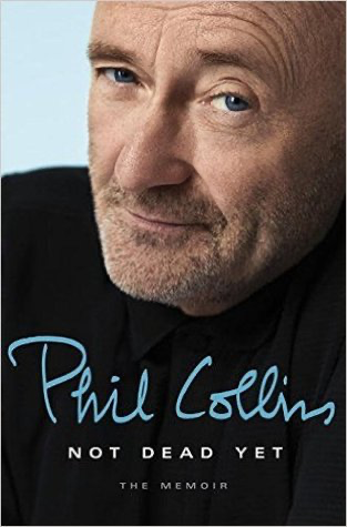 Not Dead Yet by Phil Collins